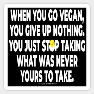 Vegan Activist Graphics #takingblindfoldsoff 26 Sticker